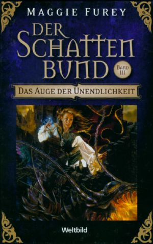 [Der Schattenbund 03] • Das Auge der Unendlichkeit